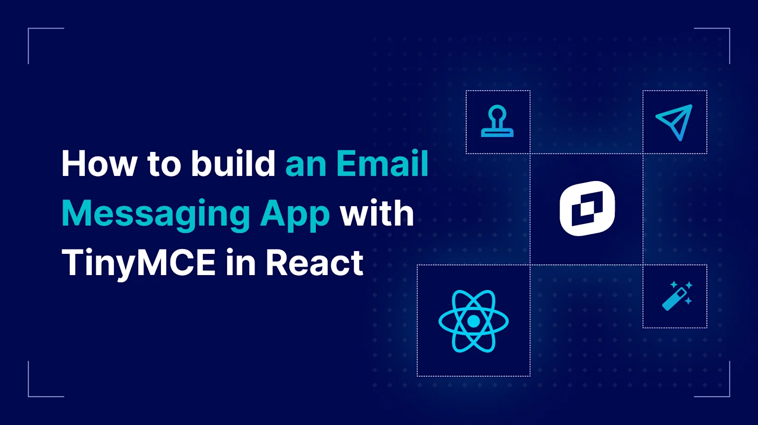 How to Build an Email Messaging App with TinyMCE and Resend in React